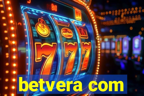 betvera com